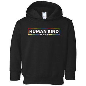 Human Kind Be Both Lgbtq Ally Pride Rainbow Positive Message Toddler Hoodie