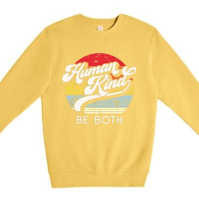 Human Kind Be Both Equality Kindness Humankind Retro Premium Crewneck Sweatshirt