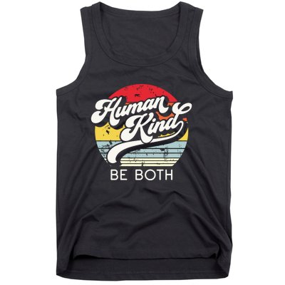 Human Kind Be Both Equality Kindness Humankind Retro Tank Top