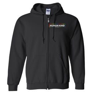 Human Kind Be Both Ally Pride Rainbow Positive Message Full Zip Hoodie