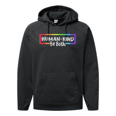 Human Kind Be Both Rainbow Flag Pride Month Ally Performance Fleece Hoodie