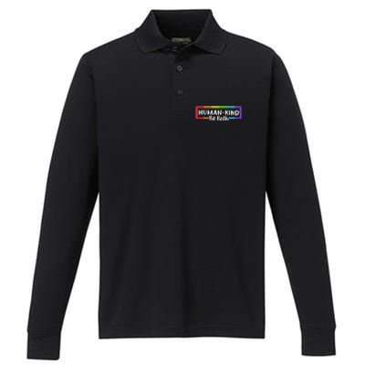 Human Kind Be Both Rainbow Flag Pride Month Ally Performance Long Sleeve Polo