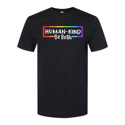 Human Kind Be Both Rainbow Flag Pride Month Ally Softstyle CVC T-Shirt