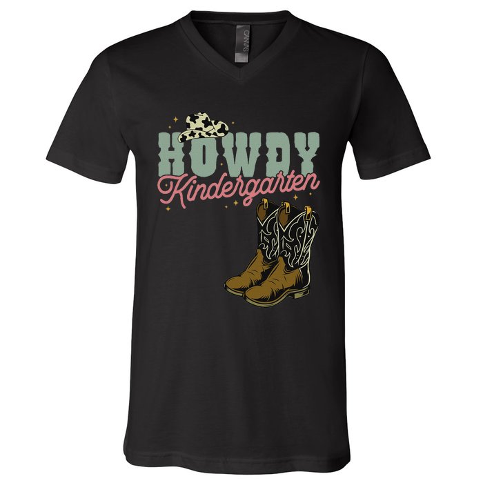 Howdy Kindergarten Cowgirl Cowboy Teacher Kindergarten V-Neck T-Shirt