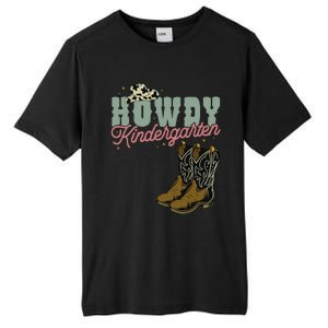 Howdy Kindergarten Cowgirl Cowboy Teacher Kindergarten Tall Fusion ChromaSoft Performance T-Shirt