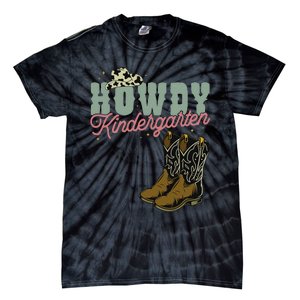 Howdy Kindergarten Cowgirl Cowboy Teacher Kindergarten Tie-Dye T-Shirt