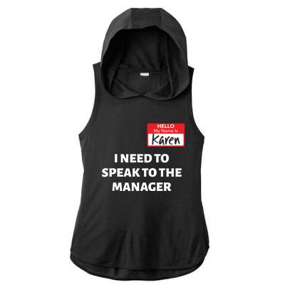 Halloween Karen Costume Women Can I Speak To The Manager Ladies PosiCharge Tri-Blend Wicking Draft Hoodie Tank