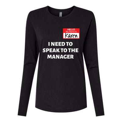 Halloween Karen Costume Women Can I Speak To The Manager Womens Cotton Relaxed Long Sleeve T-Shirt