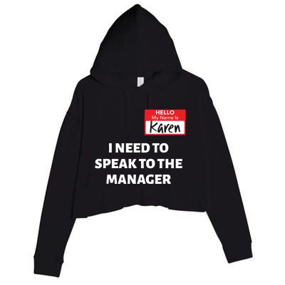 Halloween Karen Costume Women Can I Speak To The Manager Crop Fleece Hoodie