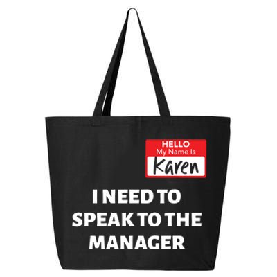 Halloween Karen Costume Women Can I Speak To The Manager 25L Jumbo Tote