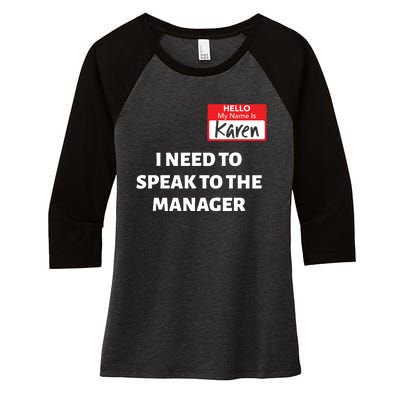 Halloween Karen Costume Women Can I Speak To The Manager Women's Tri-Blend 3/4-Sleeve Raglan Shirt