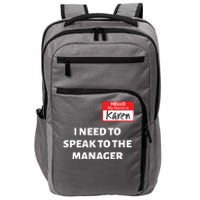 Halloween Karen Costume Women Can I Speak To The Manager Impact Tech Backpack