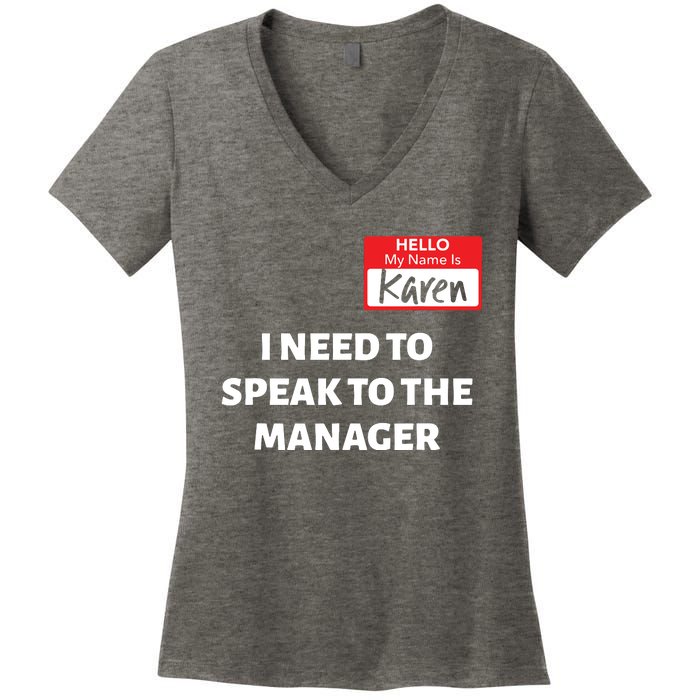 Halloween Karen Costume Women Can I Speak To The Manager Women's V-Neck T-Shirt