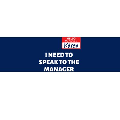 Halloween Karen Costume Women Can I Speak To The Manager Bumper Sticker