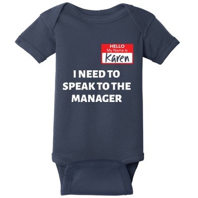 Halloween Karen Costume Women Can I Speak To The Manager Baby Bodysuit