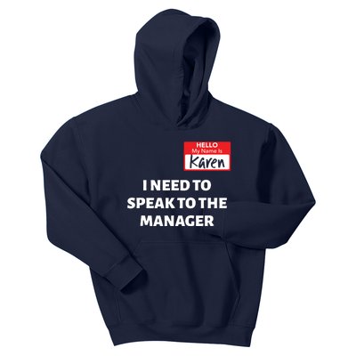 Halloween Karen Costume Women Can I Speak To The Manager Kids Hoodie