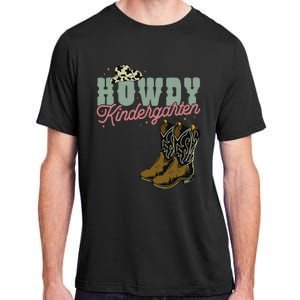 Howdy Kindergarten Cowgirl Cowboy Teacher Kindergarten Adult ChromaSoft Performance T-Shirt