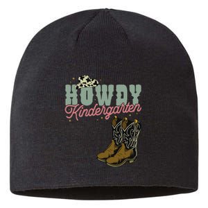 Howdy Kindergarten Cowgirl Cowboy Teacher Kindergarten Sustainable Beanie