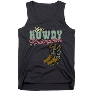 Howdy Kindergarten Cowgirl Cowboy Teacher Kindergarten Tank Top