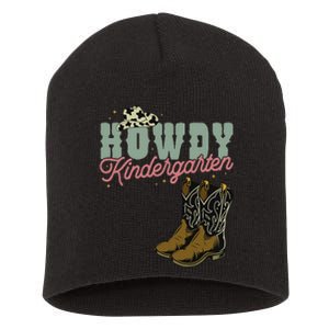 Howdy Kindergarten Cowgirl Cowboy Teacher Kindergarten Short Acrylic Beanie