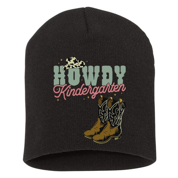 Howdy Kindergarten Cowgirl Cowboy Teacher Kindergarten Short Acrylic Beanie