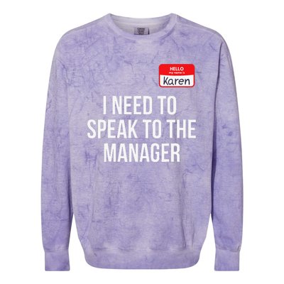 Halloween Karen Costume Funny Funny Can I Speak To The Manager Colorblast Crewneck Sweatshirt