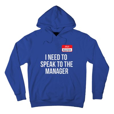 Halloween Karen Costume Funny Funny Can I Speak To The Manager Hoodie