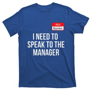 Halloween Karen Costume Funny Funny Can I Speak To The Manager T-Shirt