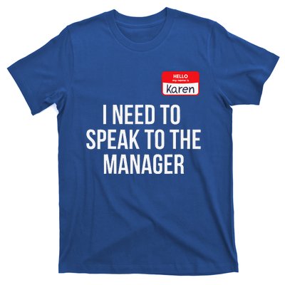 Halloween Karen Costume Funny Funny Can I Speak To The Manager T-Shirt