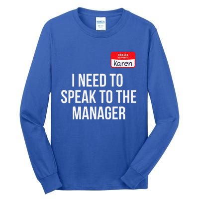 Halloween Karen Costume Funny Funny Can I Speak To The Manager Tall Long Sleeve T-Shirt