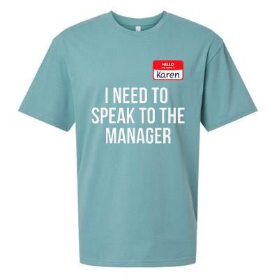 Halloween Karen Costume Funny Funny Can I Speak To The Manager Sueded Cloud Jersey T-Shirt