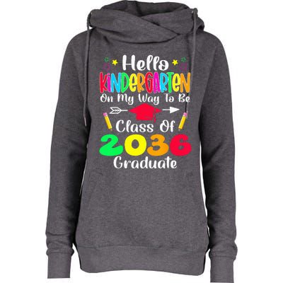 Hello Kindergarten Class Of 2036 Grow With Me Back To School Womens Funnel Neck Pullover Hood