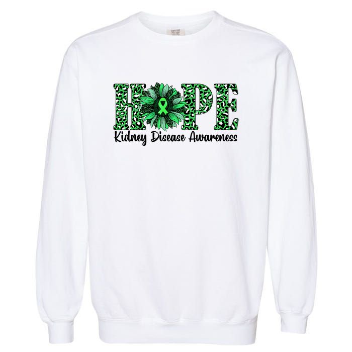 Hope Kidney Disease Awareness Leopard Sunflower Green Ribbons Healthier Garment-Dyed Sweatshirt