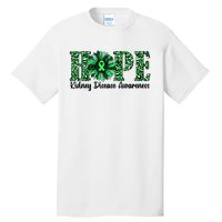 Hope Kidney Disease Awareness Leopard Sunflower Green Ribbons Healthier Tall T-Shirt