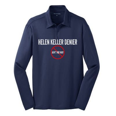 Helen Keller Denier AinT No Way Silk Touch Performance Long Sleeve Polo