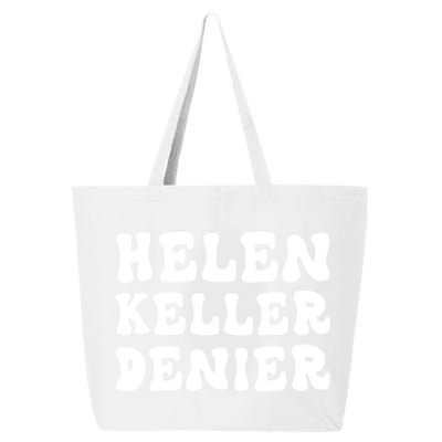 Helen Keller Denier Meme 25L Jumbo Tote