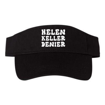 Helen Keller Denier Meme Valucap Bio-Washed Visor