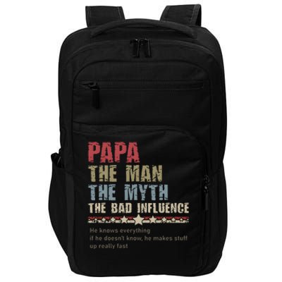 He Knows Everything If He Doesn’T Know He Make A Stuff Up Impact Tech Backpack