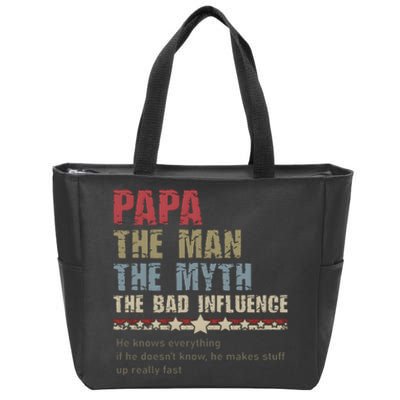 He Knows Everything If He Doesn’T Know He Make A Stuff Up Zip Tote Bag