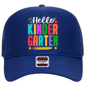 Hello Kindergarten First Day Of School Teachers Students High Crown Mesh Back Trucker Hat