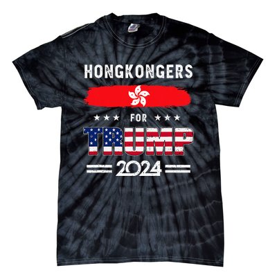 Hong Kongers For Trump 2024 Hong Kong Flag Patriotic Tie-Dye T-Shirt