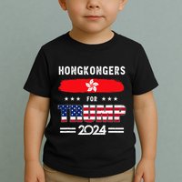 Hong Kongers For Trump 2024 Hong Kong Flag Patriotic Toddler T-Shirt