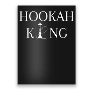 Hookah King Funny Shisha Lover Poster