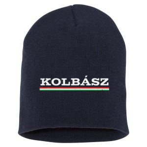 Hungarian Kolbasz Funny Hungary Traditional Food Dish Short Acrylic Beanie