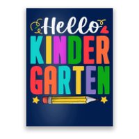 Hello Kindergarten First Day Of School Teachers Students Poster