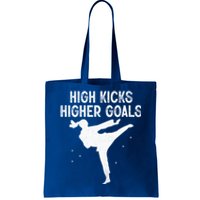 High Kicks Higher Goals Taekwondo Martial Arts Tkd Gift Tote Bag