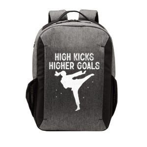 High Kicks Higher Goals Taekwondo Martial Arts Tkd Gift Vector Backpack