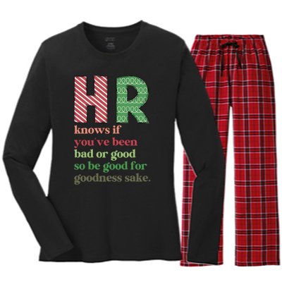 Hr Knows If Youve Been Bad Or Good Women's Long Sleeve Flannel Pajama Set 