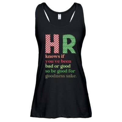 Hr Knows If Youve Been Bad Or Good Ladies Essential Flowy Tank