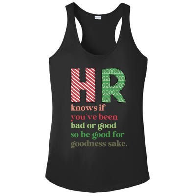 Hr Knows If Youve Been Bad Or Good Ladies PosiCharge Competitor Racerback Tank